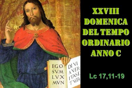 2019 OMELIA DELLA XXVIII DOMENICA PER ANNUM C